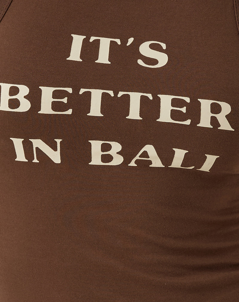 Image of Carter Vest Top in Cocoa It's Better in Bali Slogan
